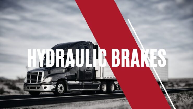 What are Hydraulic brakes in semi-trucks